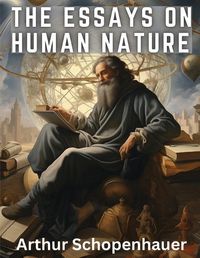 Cover image for The Essays On Human Nature
