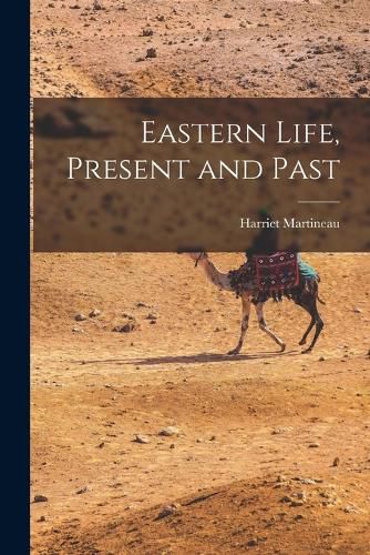 Cover image for Eastern Life, Present and Past