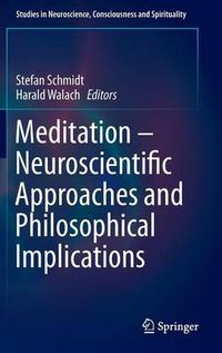 Cover image for Meditation - Neuroscientific Approaches and Philosophical Implications