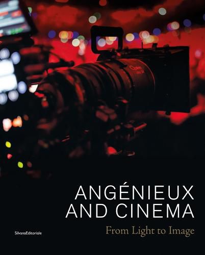 Angenieux and Cinema: From Light to Image