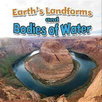 Cover image for Earths Landforms and Bodies of Water