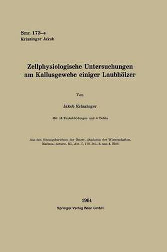 Cover image for Zellphysiologische Untersuchungen Am Kallusgewebe Einiger Laubhoelzer