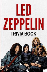 Cover image for Led Zeppelin Trivia Book&#65279;