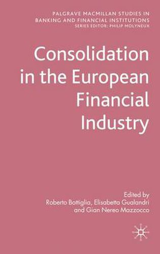 Cover image for Consolidation in the European Financial Industry