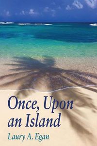 Cover image for Once, Upon an Island