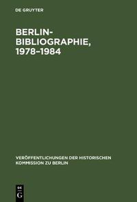 Cover image for Berlin-Bibliographie, 1978-1984