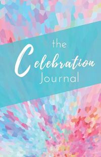 Cover image for The Celebration Journal