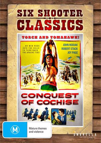 Conquest Of Cochise | Six Shooter Classics