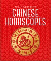 Cover image for The Little Book of Chinese Horoscopes