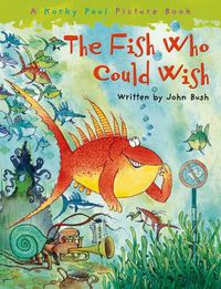 Cover image for The Fish Who Could Wish