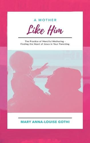 Cover image for A Mother Like Him