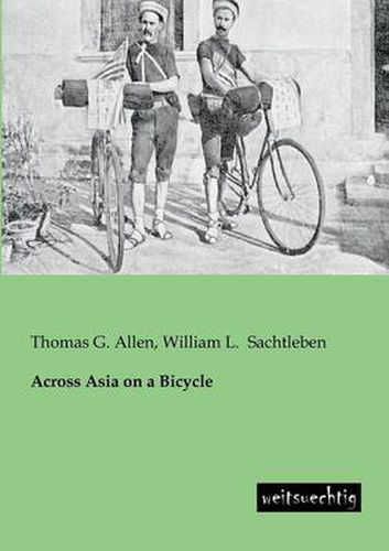 Cover image for Across Asia on a Bicycle