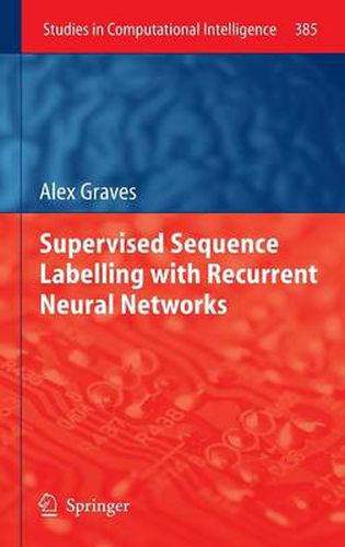 Cover image for Supervised Sequence Labelling with Recurrent Neural Networks