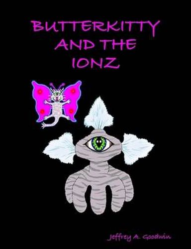 Cover image for Butterkitty and the Ionz