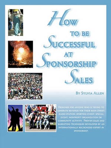 Cover image for How To Be Successful At Sponsorship Sales