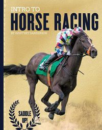 Cover image for Intro to Horse Racing