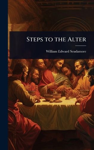 Cover image for Steps to the Alter
