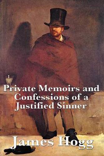 Cover image for Private Memoirs and Confessions of a Justified Sinner