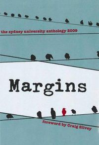 Cover image for Margins: The University of Sydney Student Anthology 2009