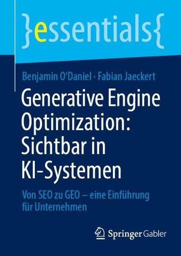 Cover image for Generative Engine Optimization: Sichtbar in KI-Systemen
