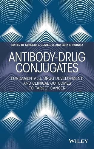 Antibody-Drug Conjugates: Fundamentals, Drug Development, and Clinical Outcomes to Target Cancer