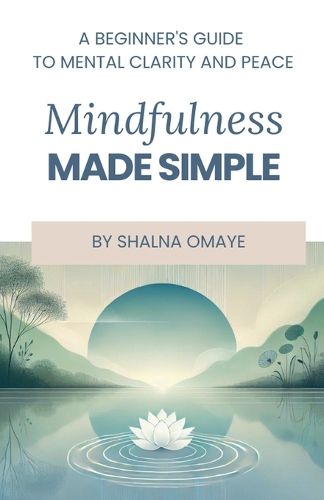 Cover image for Mindfulness Made Simple
