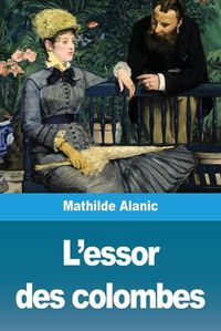 Cover image for L'essor des colombes