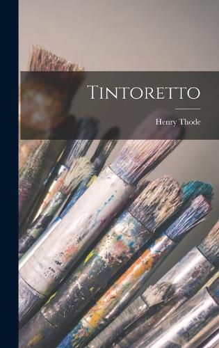 Cover image for Tintoretto