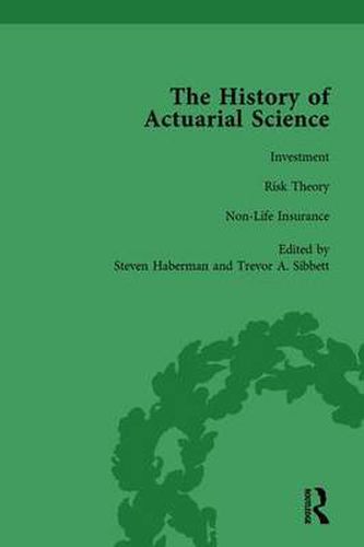 Cover image for The History of Actuarial Science Vol VII