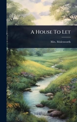 Cover image for A House To Let