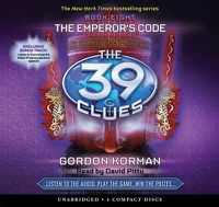 Cover image for The Emperor's Code (the 39 Clues, Book 8)