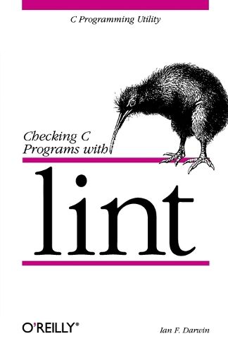 Checking C Programs with Lint