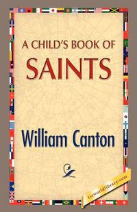 Cover image for A Child's Book of Saints