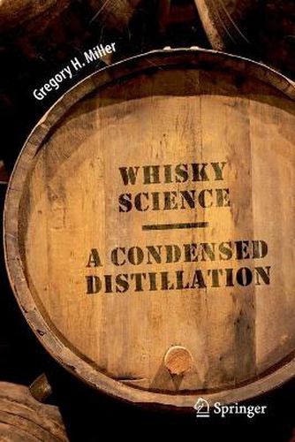 Cover image for Whisky Science: A Condensed Distillation