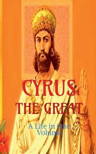 Cyrus the Great