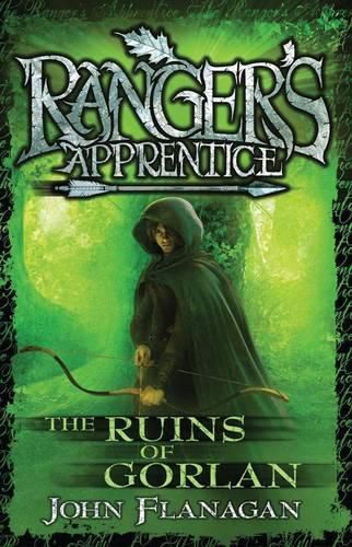 Ranger's Apprentice 1: The Ruins of Gorlan