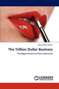 Cover image for The Trillion Dollar Business