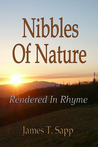 Cover image for Nibbles Of Nature Rendered In Rhyme