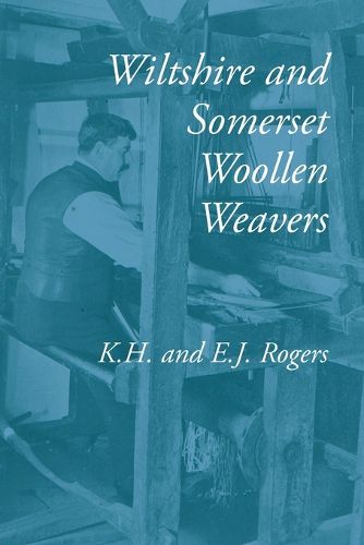 Cover image for Wiltshire and Somerset Woollen Weavers