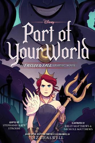 Cover image for Part of Your World: A Twisted Tale Graphic Novel