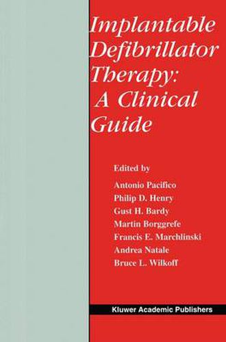 Implantable Defibrillator Therapy: A Clinical Guide