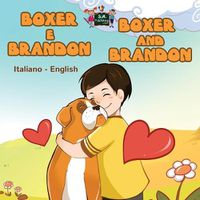 Cover image for Boxer e Brandon Boxer and Brandon: Italian English Bilingual Edition