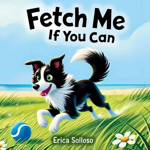 Cover image for Fetch Me If You Can
