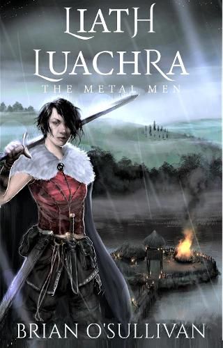 Cover image for Liath Luachra: The Metal Men