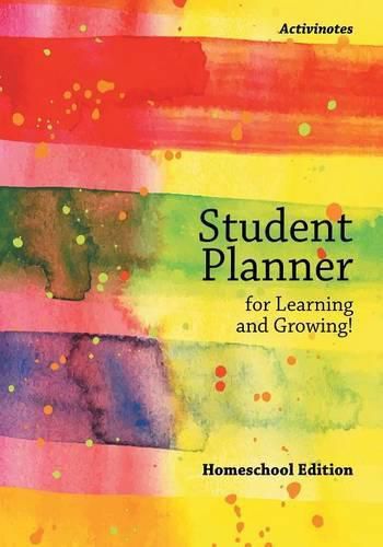 Cover image for Student Planner for Learning and Growing! Homeschool Edition