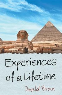 Cover image for Experiences of a Lifetime