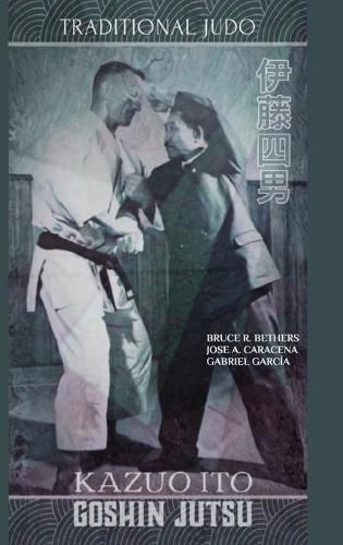 Cover image for Kazuo Ito Goshin Jutsu - Traditional Judo (English)