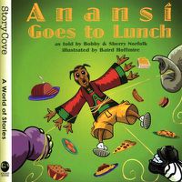 Cover image for Anansi Goes to Lunch