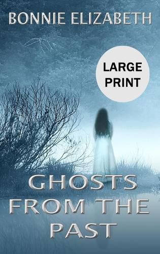 Cover image for Ghosts from the Past