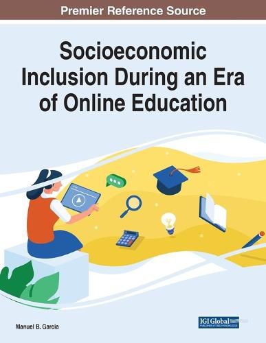 Cover image for Socioeconomic Inclusion During an Era of Online Education